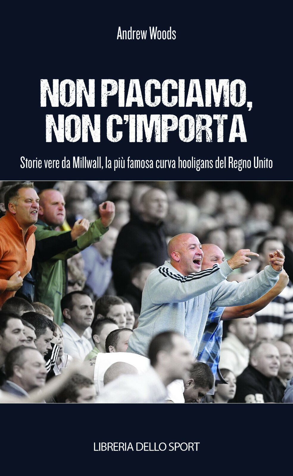 Non piacciamo, non importa - Andrew Woods - libreria dello …
