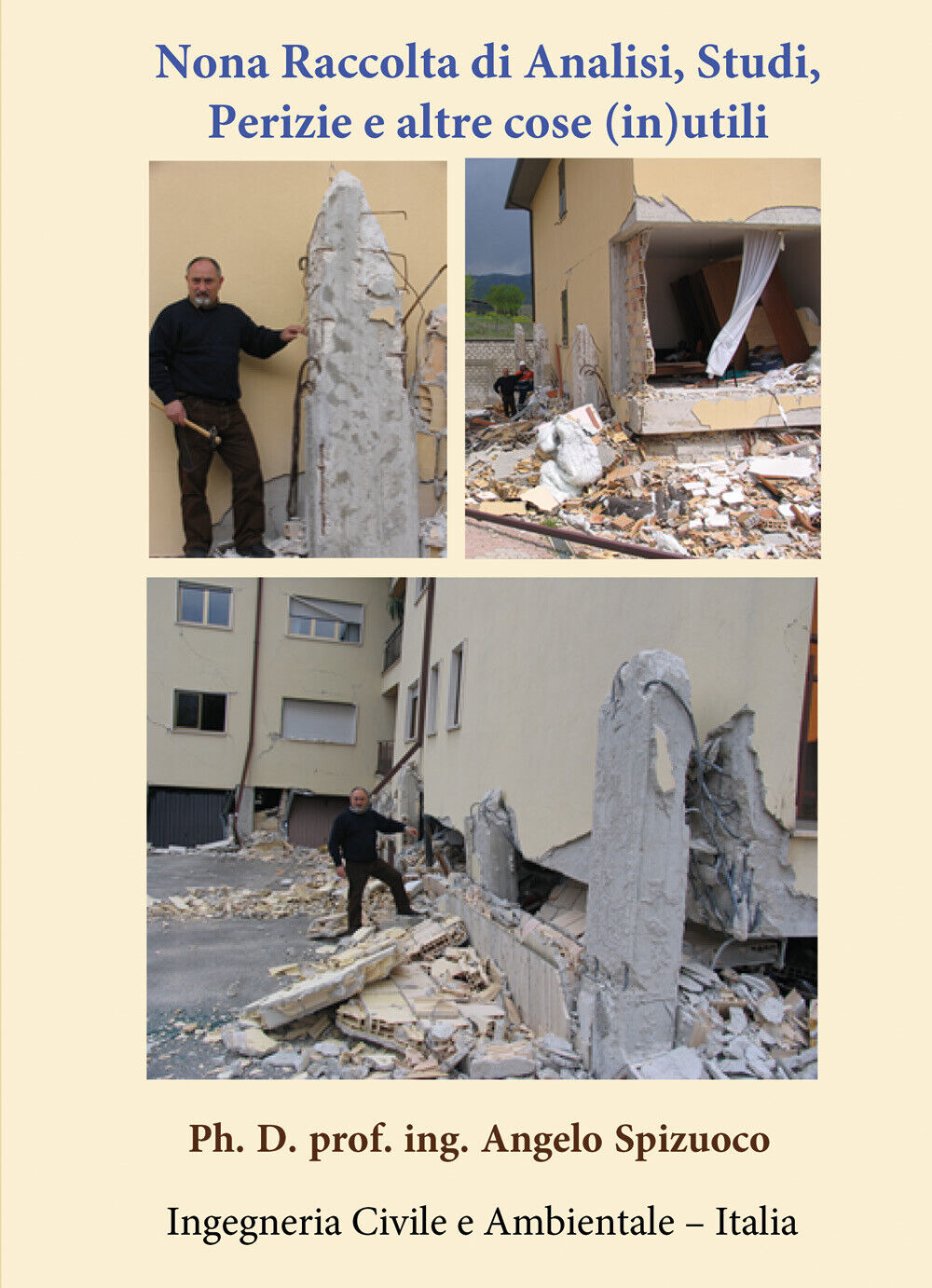 Nona Raccolta di Analisi, Studi, Perizie e altre cose (in)utili …