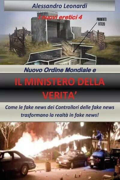 Nuovo Ordine Mondiale e Il Ministero della Verità. I nuovi …
