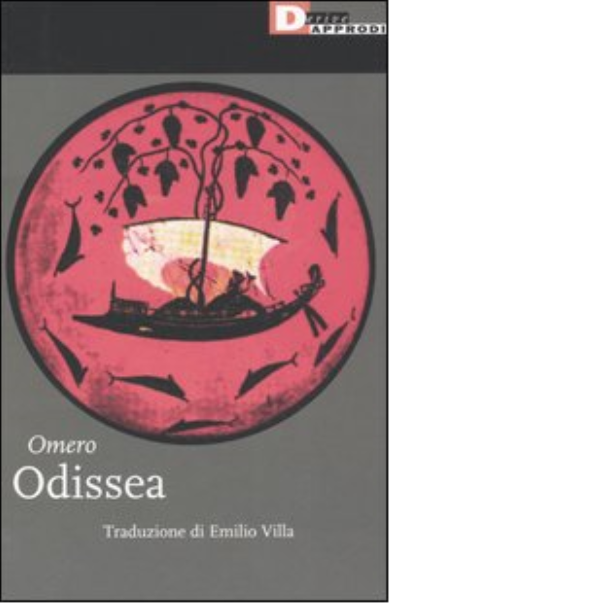 ODISSEA di OMERO - DeriveApprodi editore, 2005