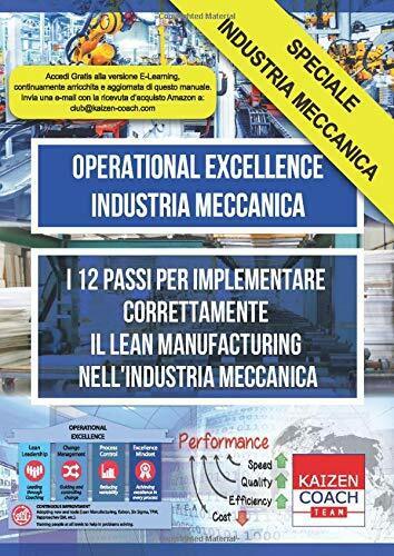 Operational Excellence - Industria Meccanica I 12 Passi per Implementare …