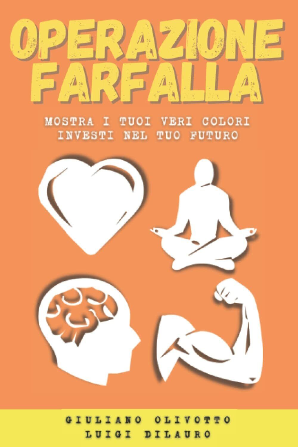 OPERAZIONE FARFALLA: MOSTRA I TUOI VERI COLORI - INVESTI NEL …