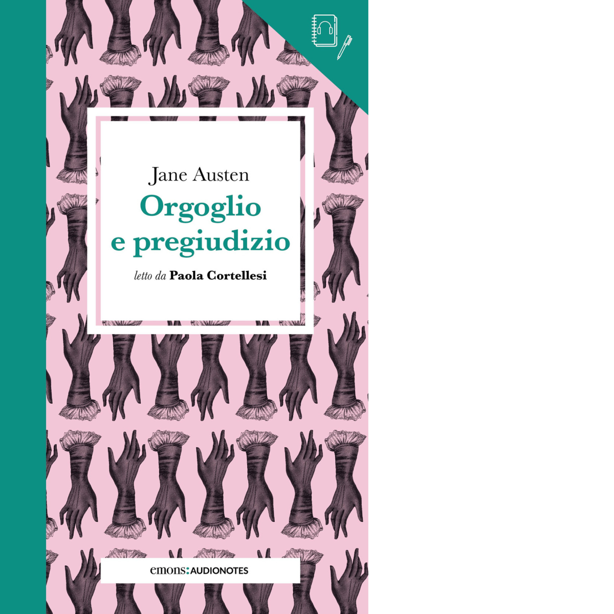 ORGOGLIO E PREGIUDIZIO LETTO DA PAOLA CORTELLESI ? AUDIONOTES di …