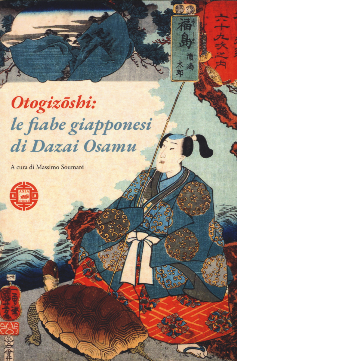 Otogizoshi: le fiabe giapponesi di Dazai Osamu di Osamu Dazai, …