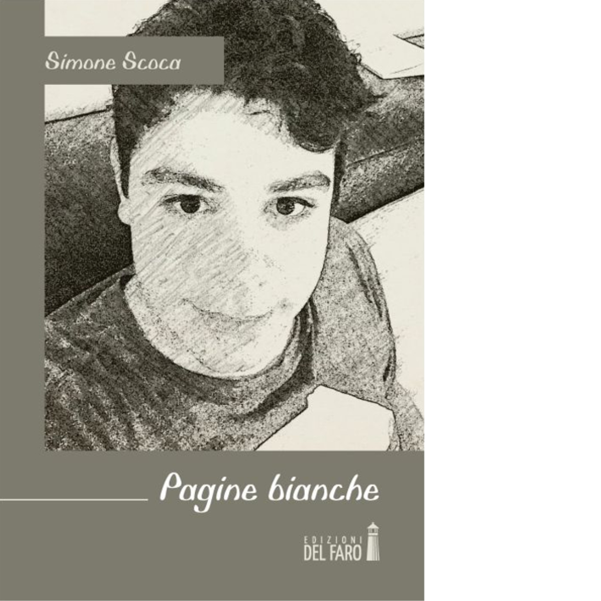 Pagine bianche di Scoca Simone - Edizioni Del Faro, 2015