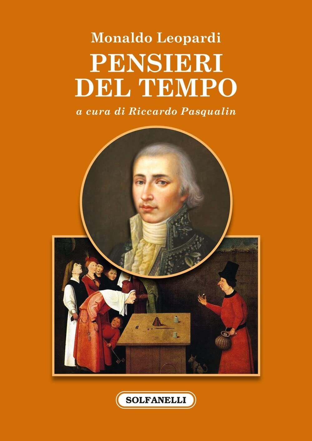 Pensieri del tempo di Monaldo Leopardi, 2022, Solfanelli