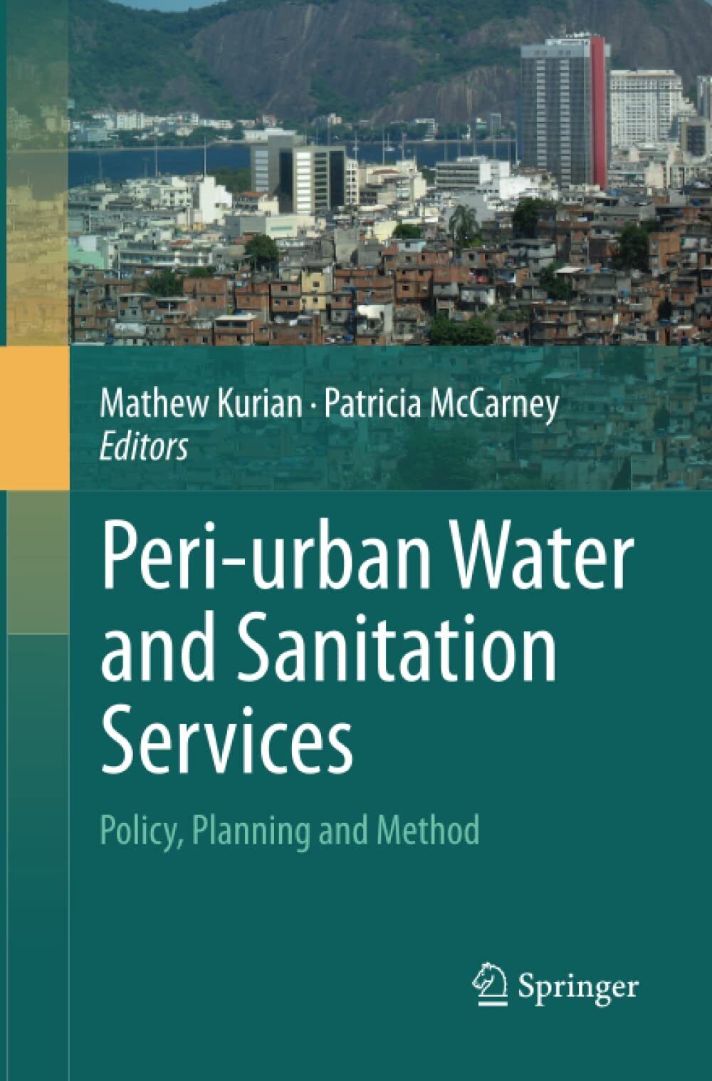 Peri-urban Water and Sanitation Services - Mathew Kurian - Springer, …