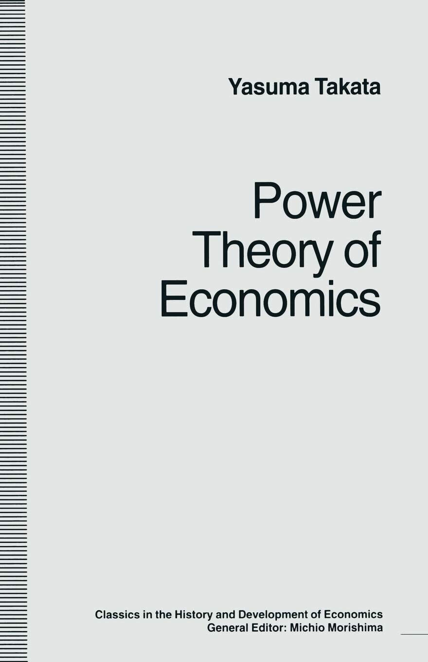 Power Theory of Economics - Yasuma Takata, trans Douglas W …