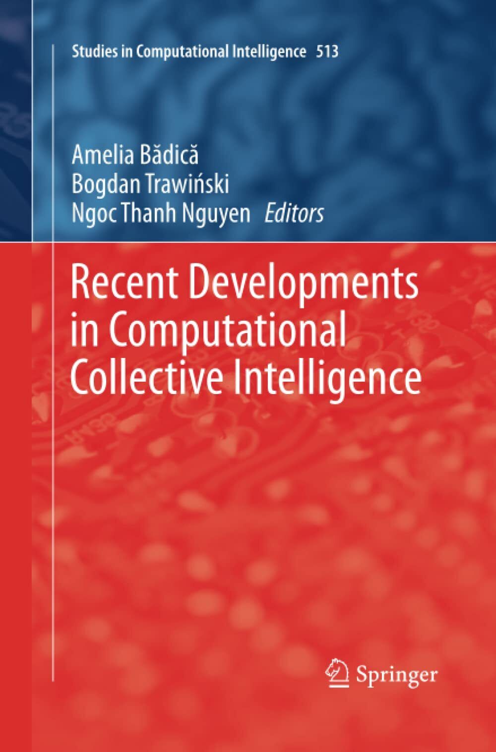 Recent Developments in Computational Collective Intelligence - Springer, 2015