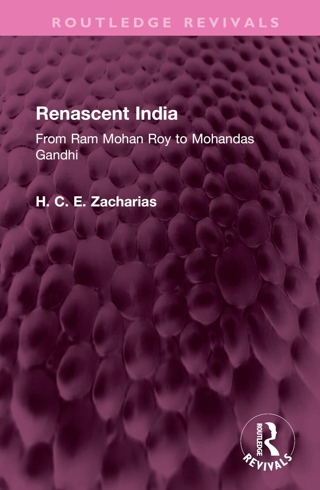 Renascent India - Renascent India - Routledge, 2022