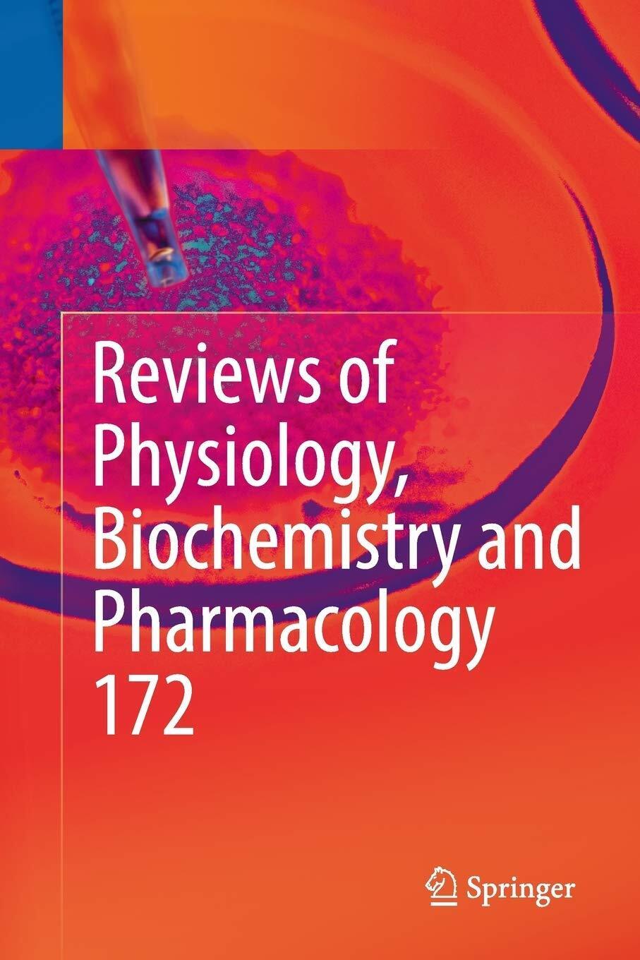 Reviews of Physiology, Biochemistry and Pharmacology, Vol. 172 - Springer, …