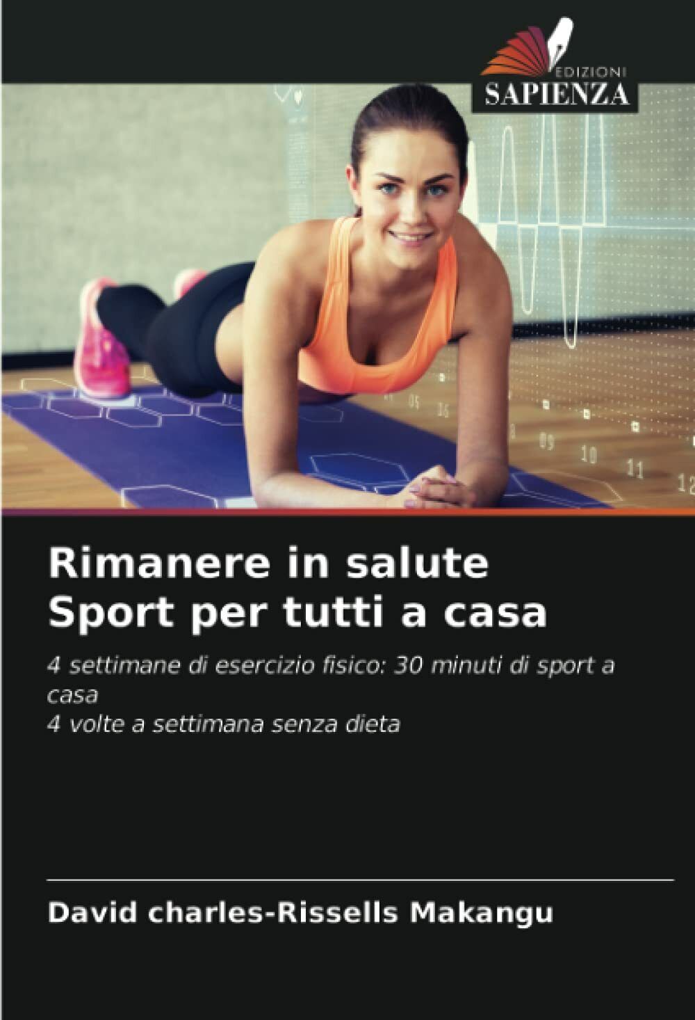 Rimanere in salute Sport per tutti a casa - David …