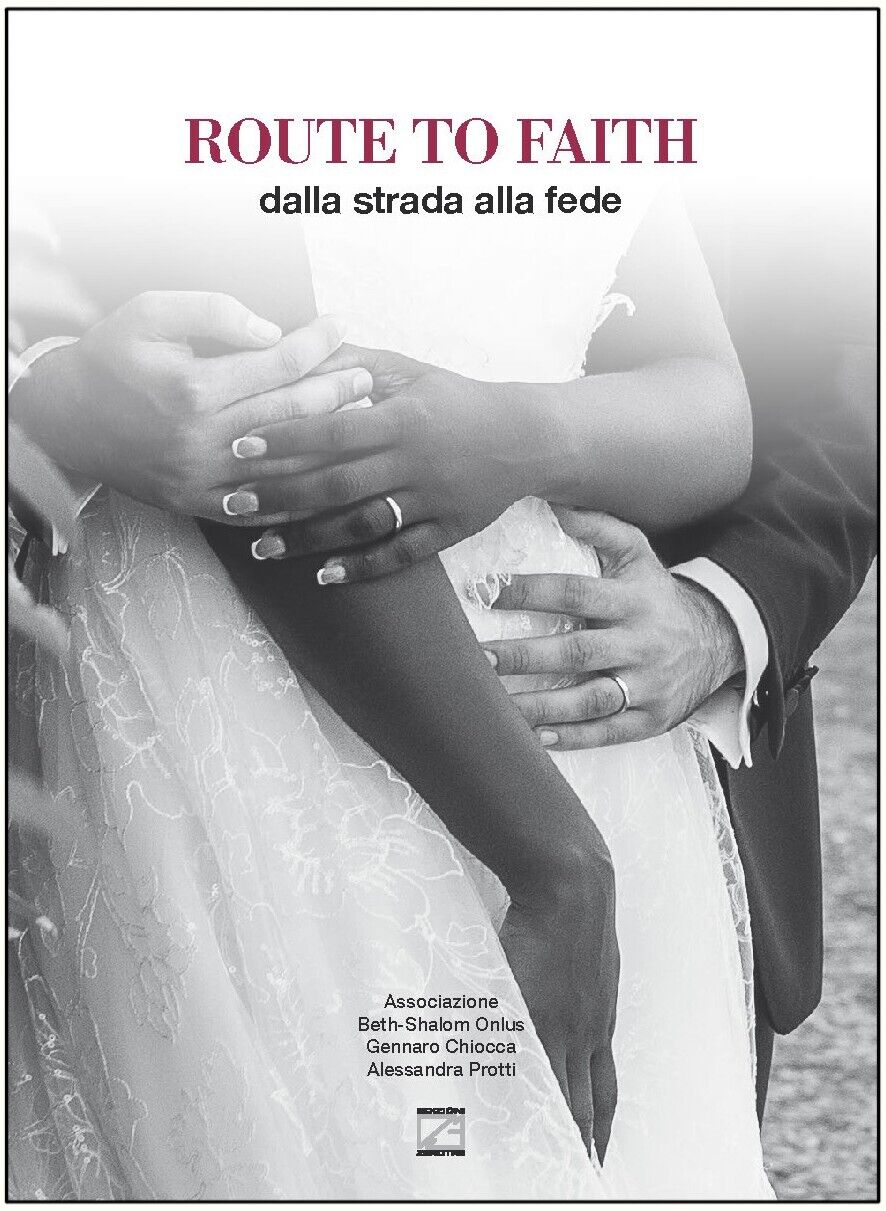 Route to faith. Dalla strada alla fede di Gennaro Chiocca, …