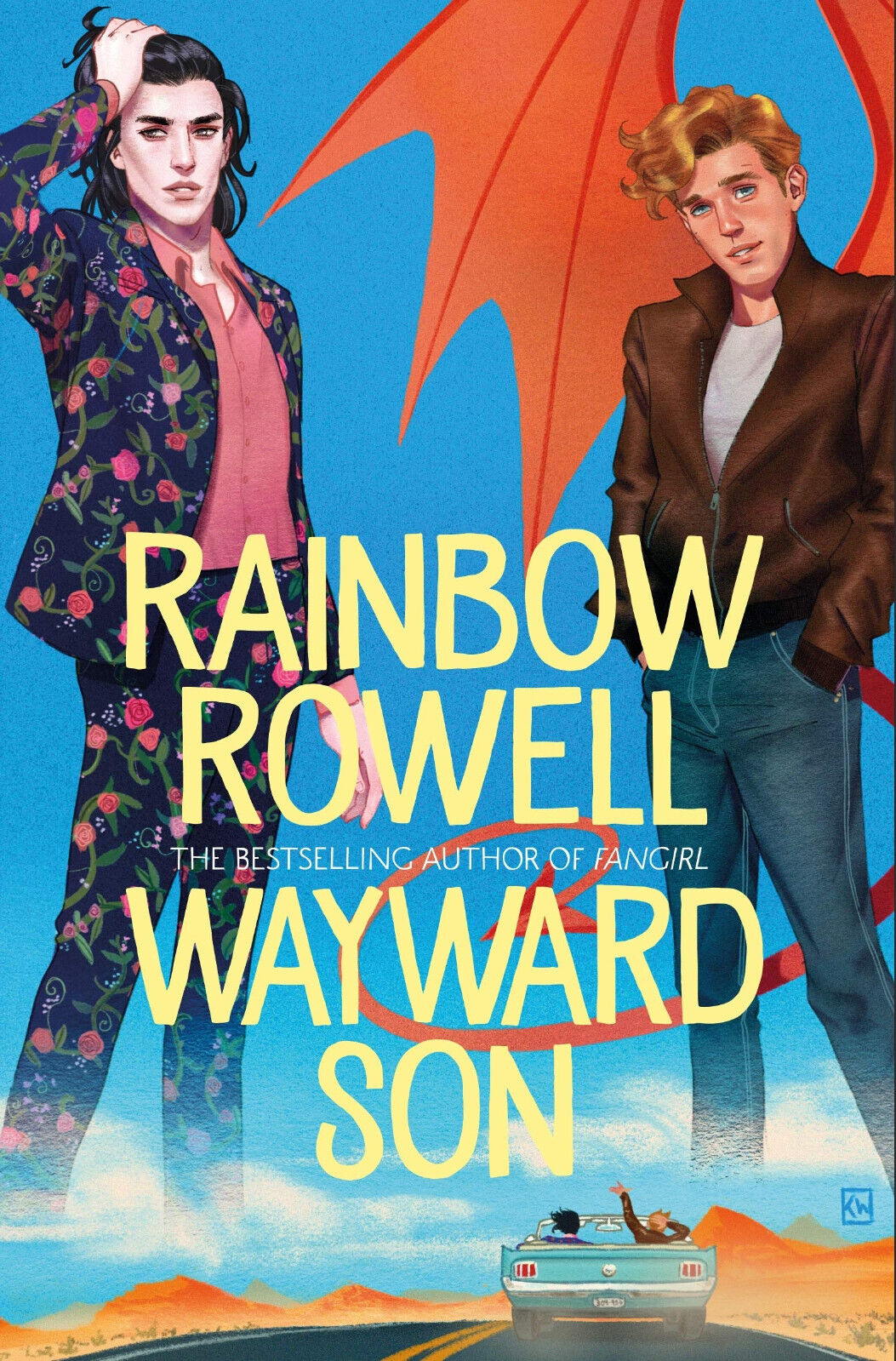 Rowell, R: Wayward Son - Rainbow Rowell - Pan Macmillan, …
