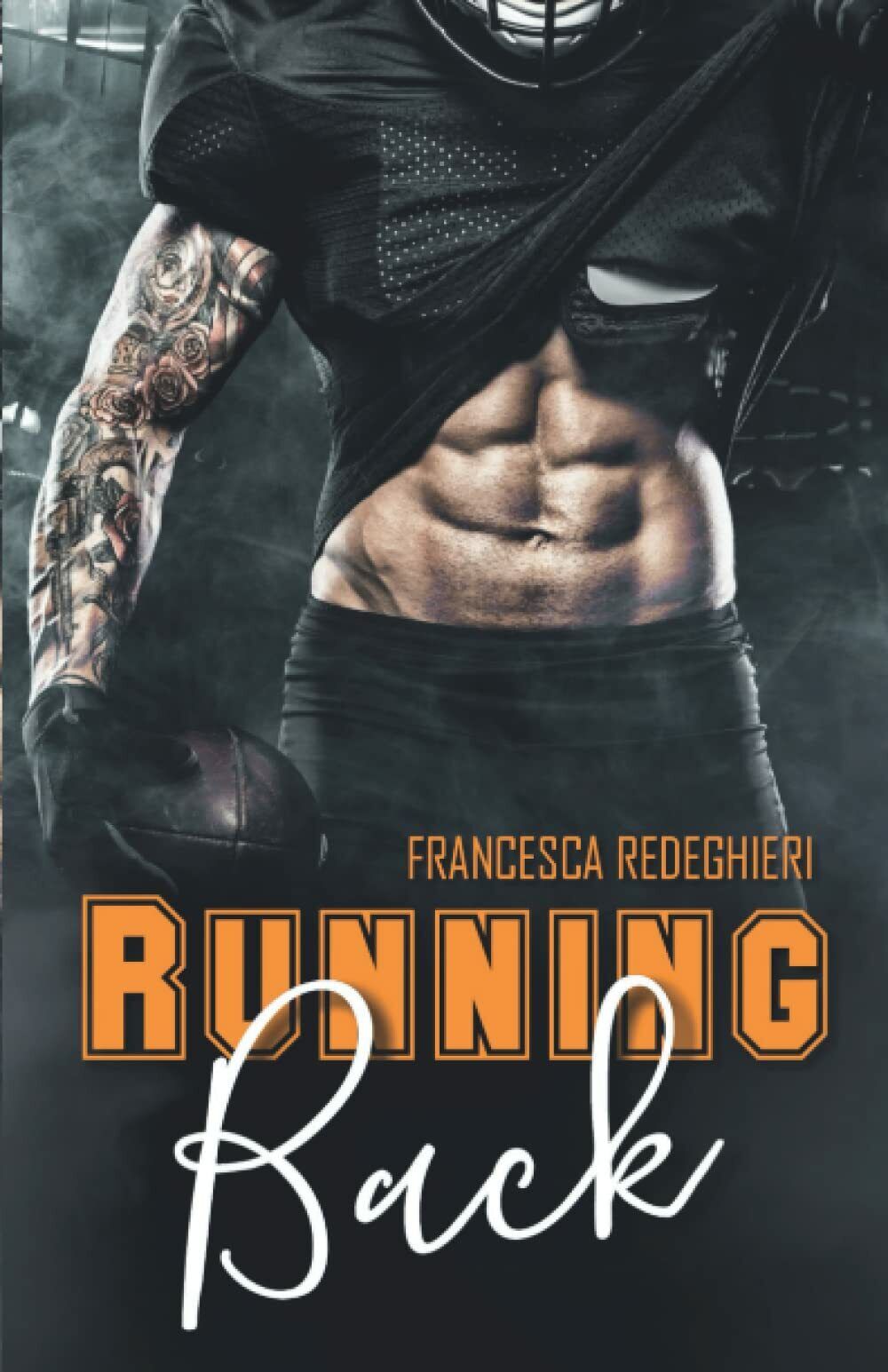 Running Back di Francesca Redeghieri, 2021, Indipendently Published