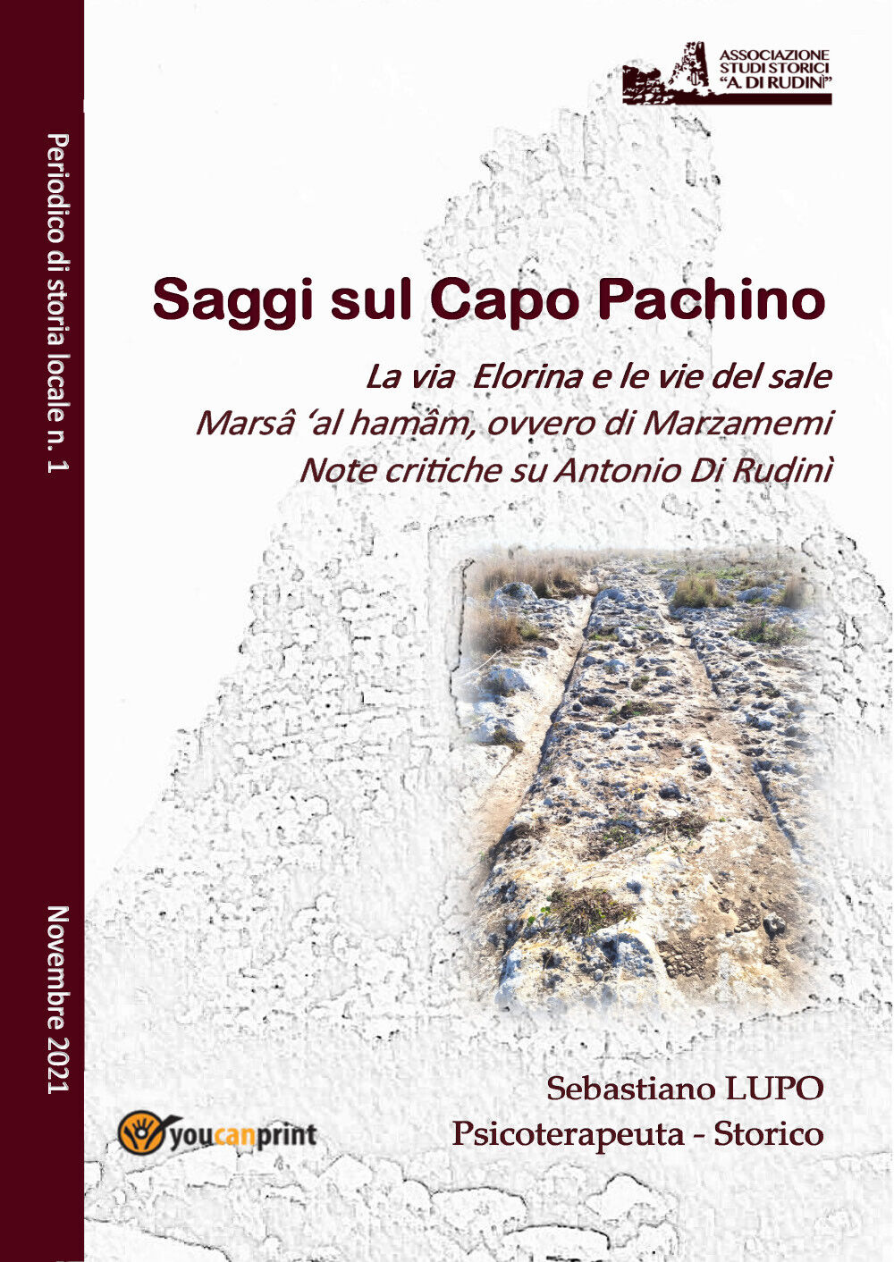 Saggi sul Capo Pachino Periodico di storia locale n. 1 …