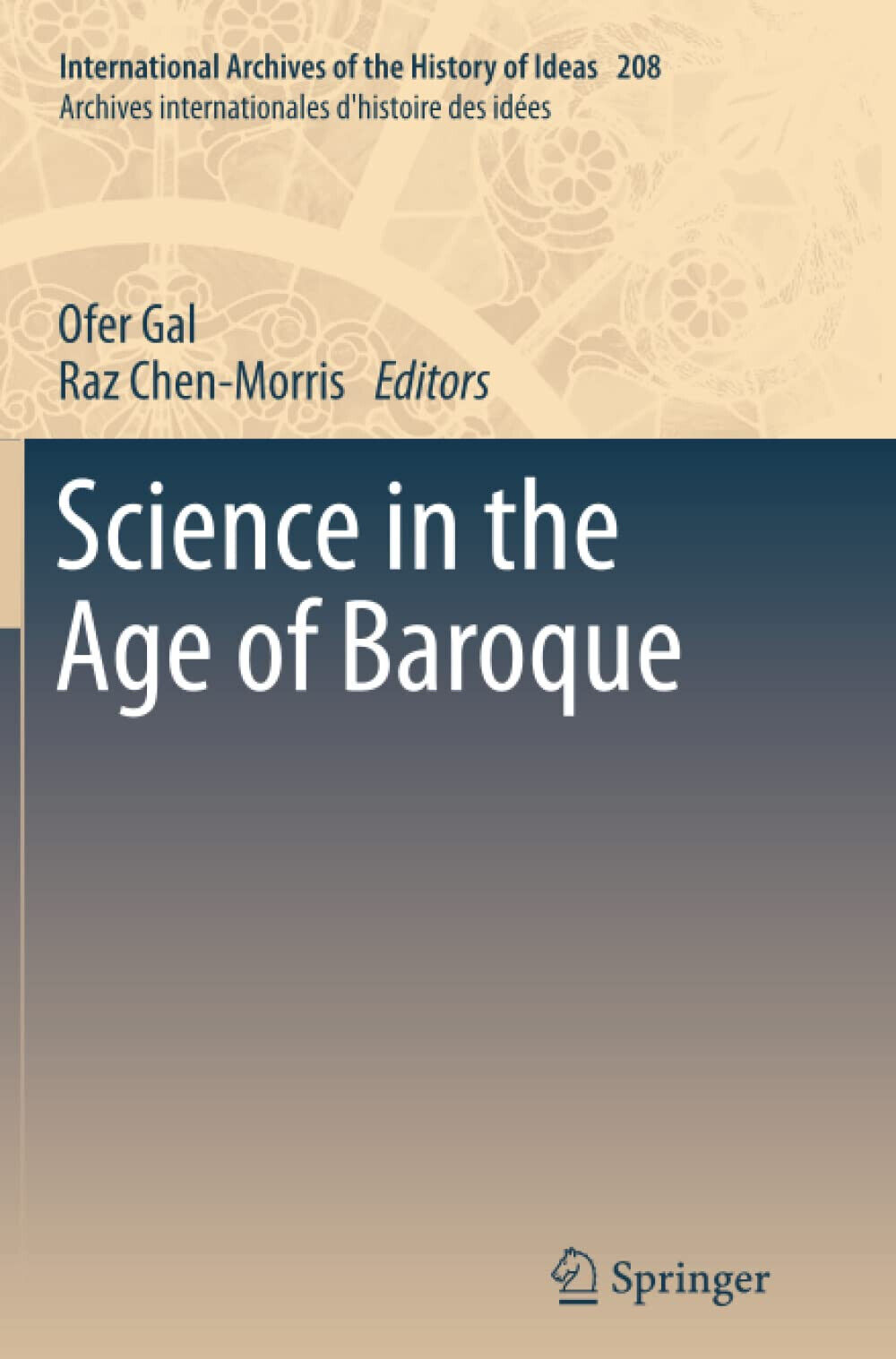 Science in the Age of Baroque - Ofer Gal - …