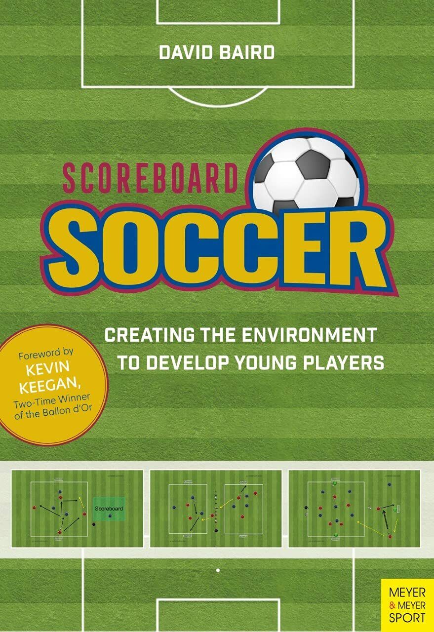 Scoreboard Soccer - David Baird - Meyer + Meyer Fachverlag, …