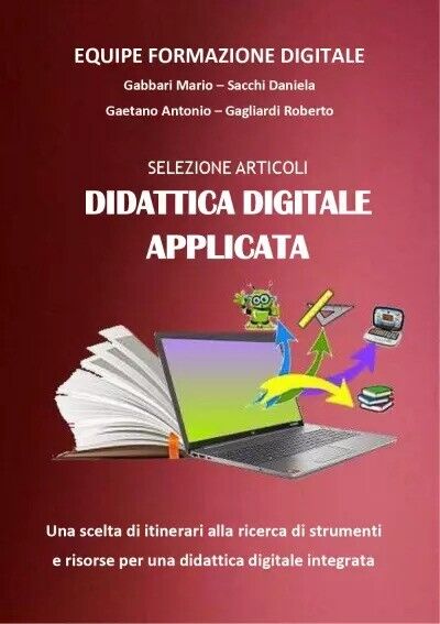 Selezione Articoli Didattica Digitale Applicata. Strumenti e risorse per una …