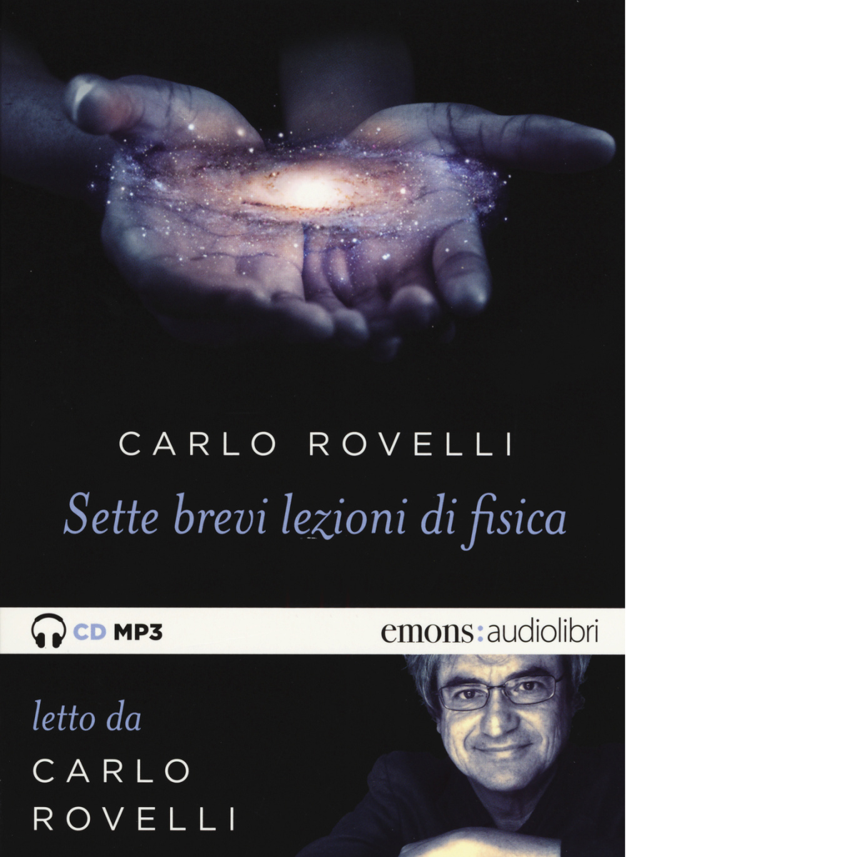 SETTE BREVI LEZIONI DI FISICA di CARLO ROVELLI - Emons, …