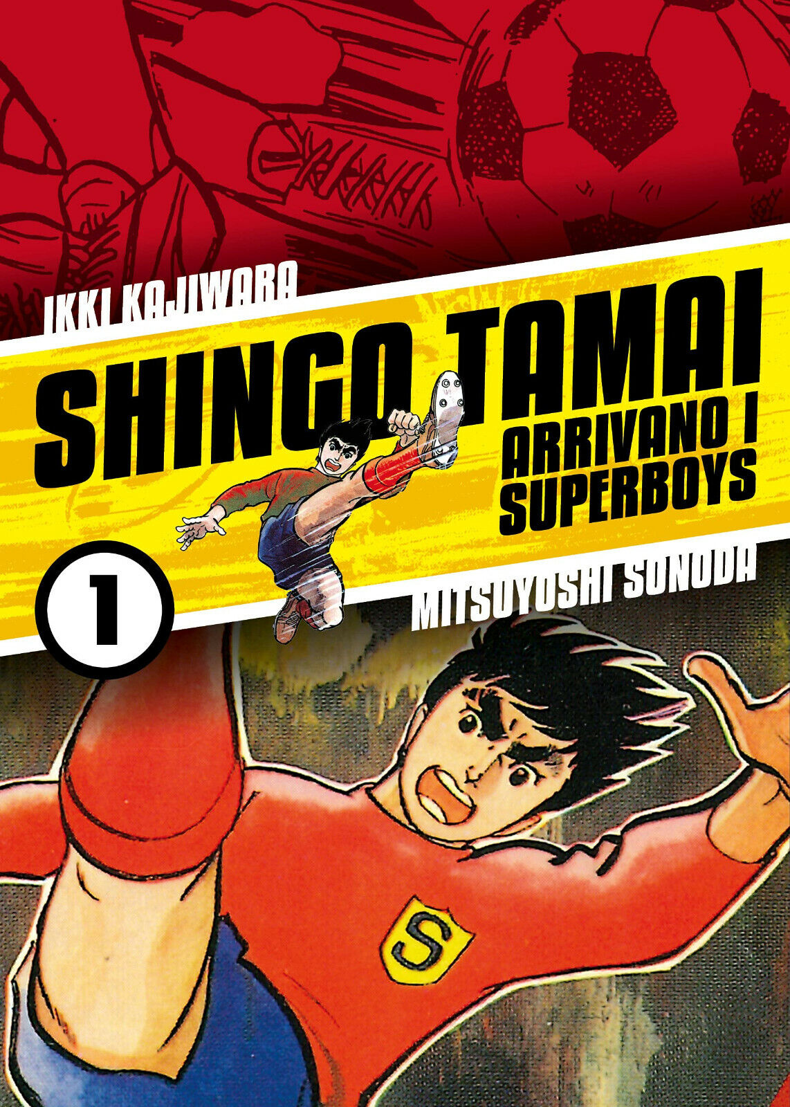 Shingo Tamai. Arrivano i Superboys (Vol.1)-Ikki Kajiwara, Mitsuyoshi Sonoda,2020