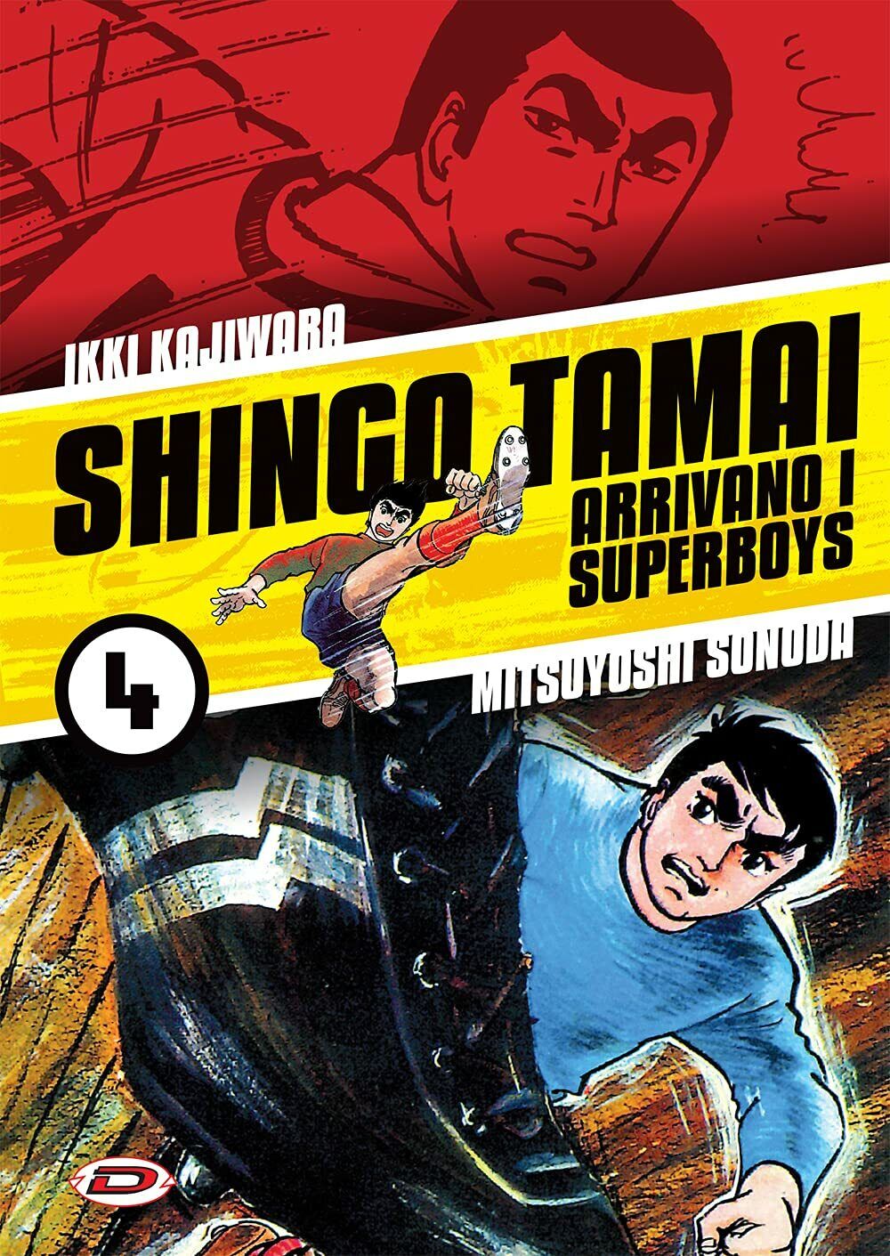Shingo Tamai. Arrivano i Superboys(Vol. 4)-Ikki Kajiwara, Mitsuyoshi Sonoda-2021