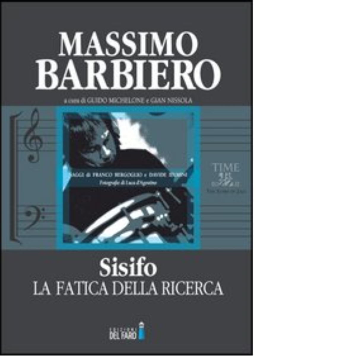 Sisifo, la fatica della ricerca di Massimo Barbiero - Del …