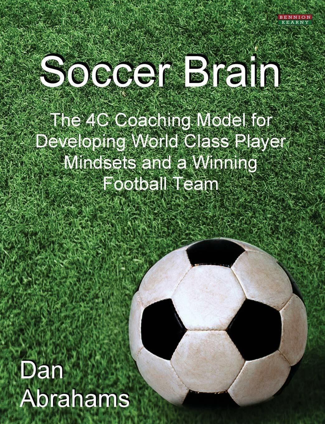 Soccer Brain - Dan Abrahams - BENNION KEARNY, 2021