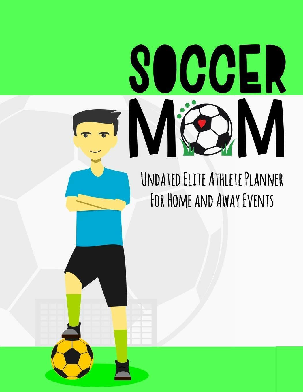 Soccer Mom - Simple Planners and Journals - Independently Published, …