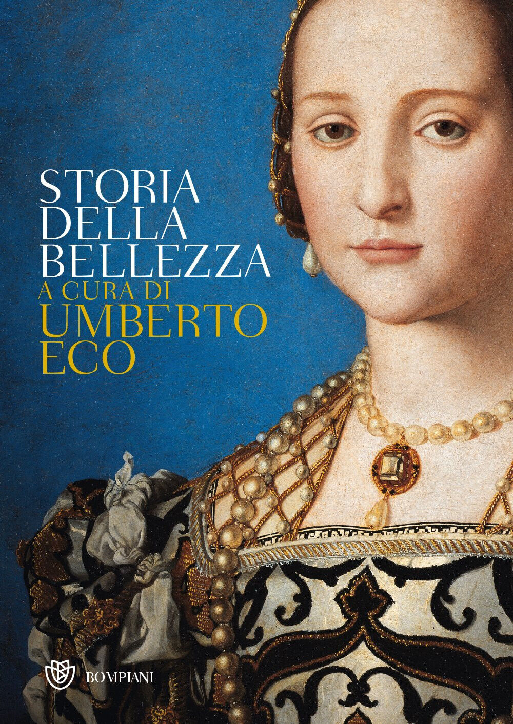 Storia della bellezza - U. Eco - Bompiani, 2018