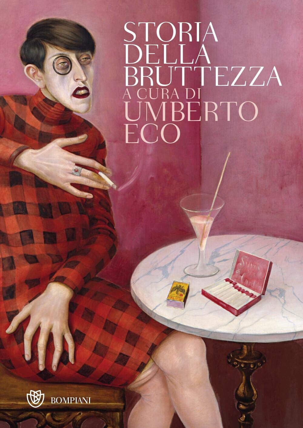 Storia della bruttezza - U. Eco - Bompiani, 2018