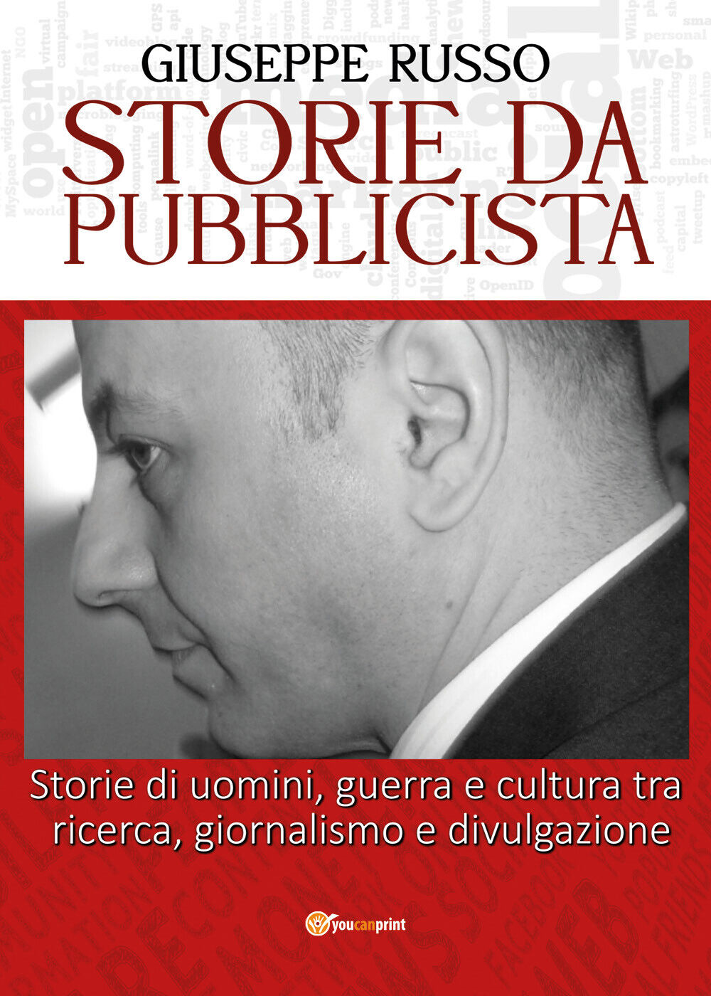 Storie da Pubblicista di Giuseppe Russo, 2022, Youcanprint
