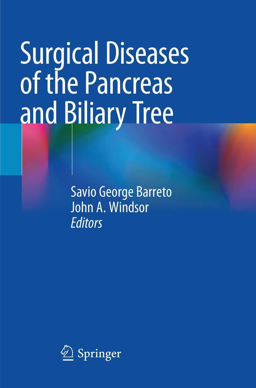 Surgical Diseases of the Pancreas and Biliary Tree - Barreto …