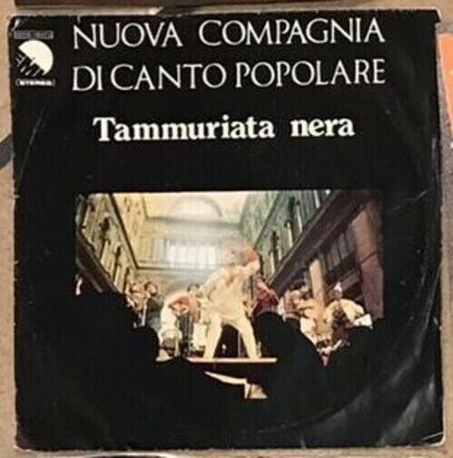 Tammuriata Nera VINILE 45 GIRI di Nuova Compagnia Di Canto …