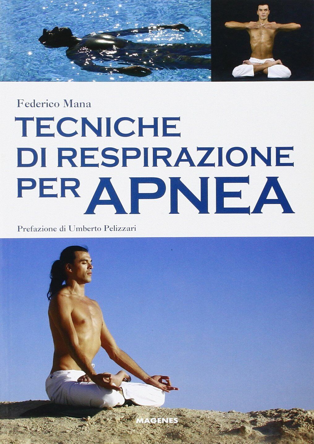 Tecniche di respirazione per apnea - Federico Mana - Megenes, …
