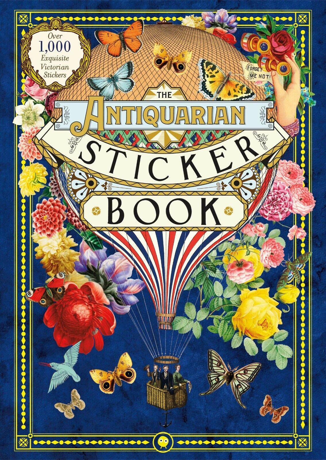 The Antiquarian Sticker Book An Illustrated Compendium of Adhesive Ephemera …