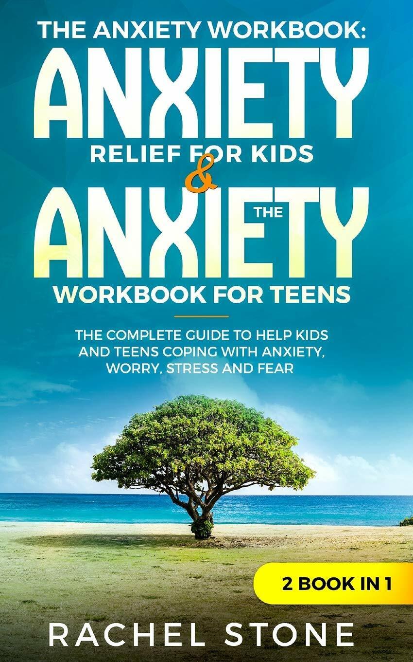 The Anxiety Workbook: anxiety Relief for Kids & he Anxiety …