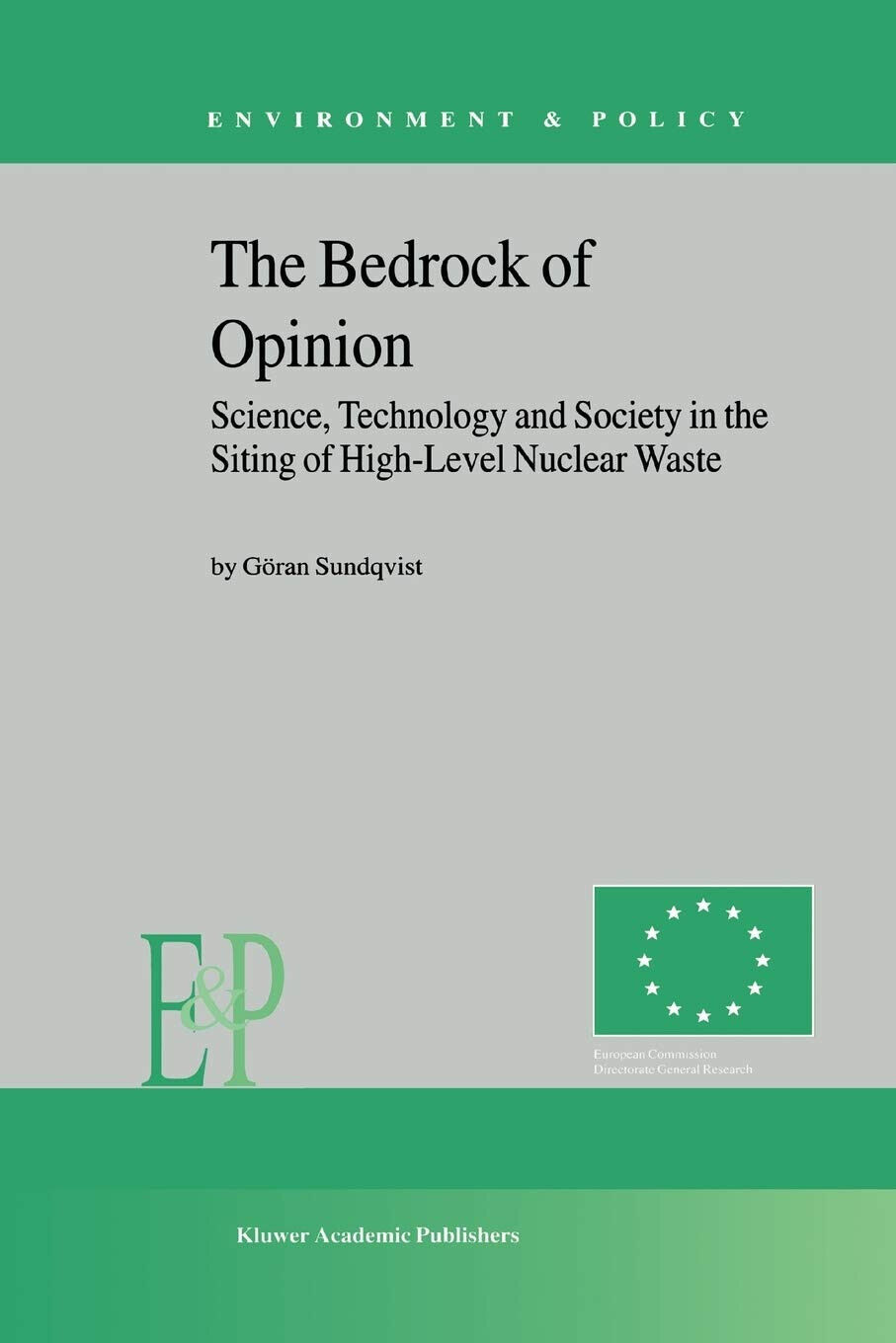 The Bedrock of Opinion - G. Sundqvist - Springer, 2010