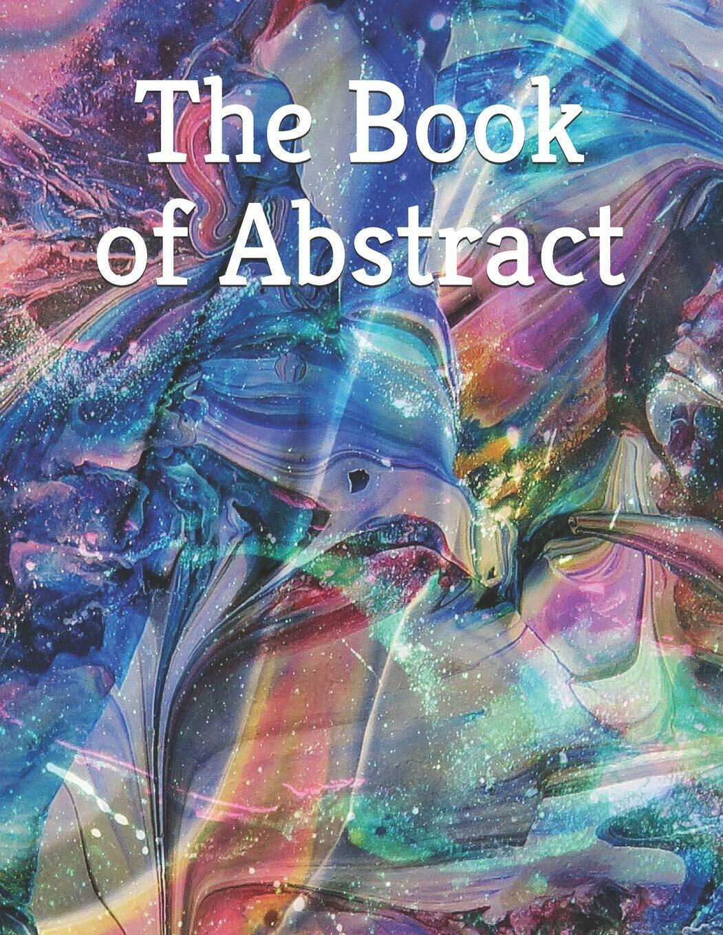 The Book of Abstract A Beautiful Coffee Table Photobook di …