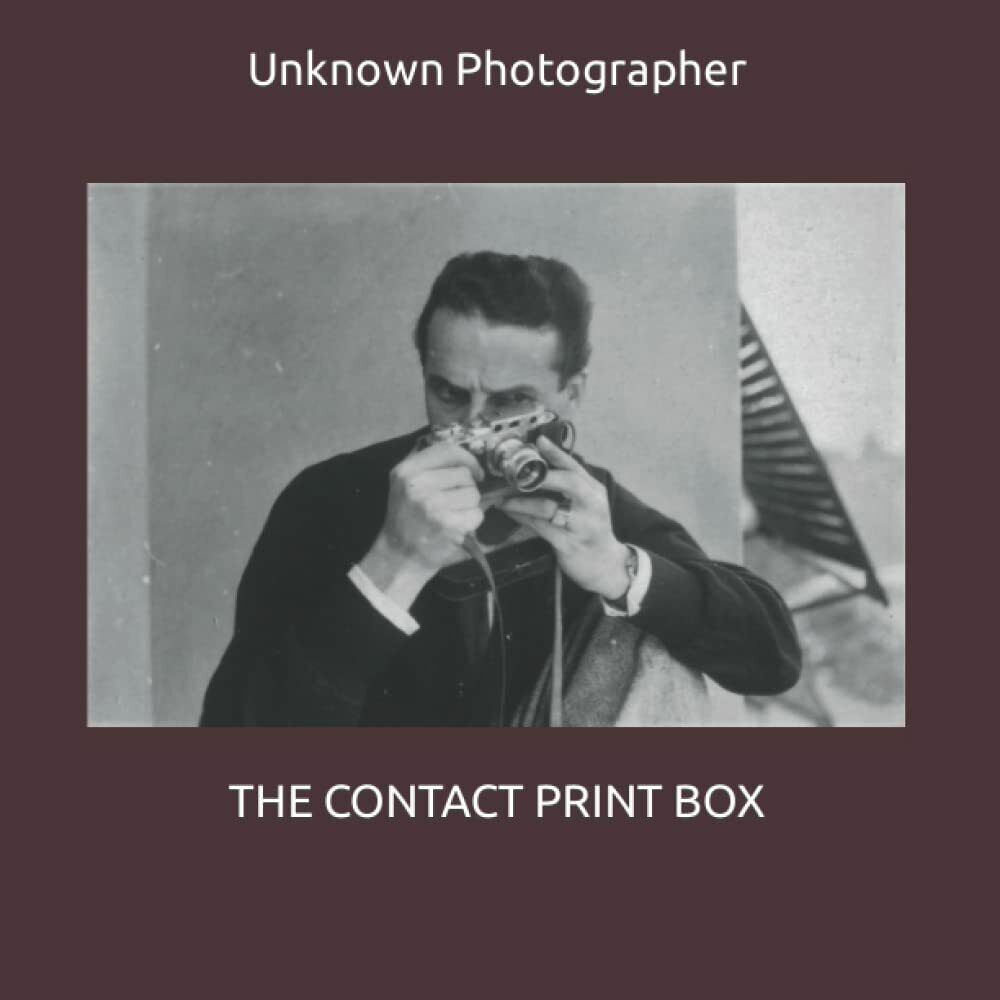 THE CONTACT PRINT BOX di Unknown Photographer, 2021, Indipendently Published