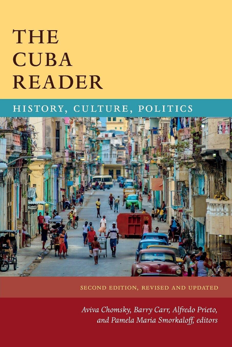 The Cuba Reader - Aviva Chomsky, Barry Carr, Alfredo Prieto …