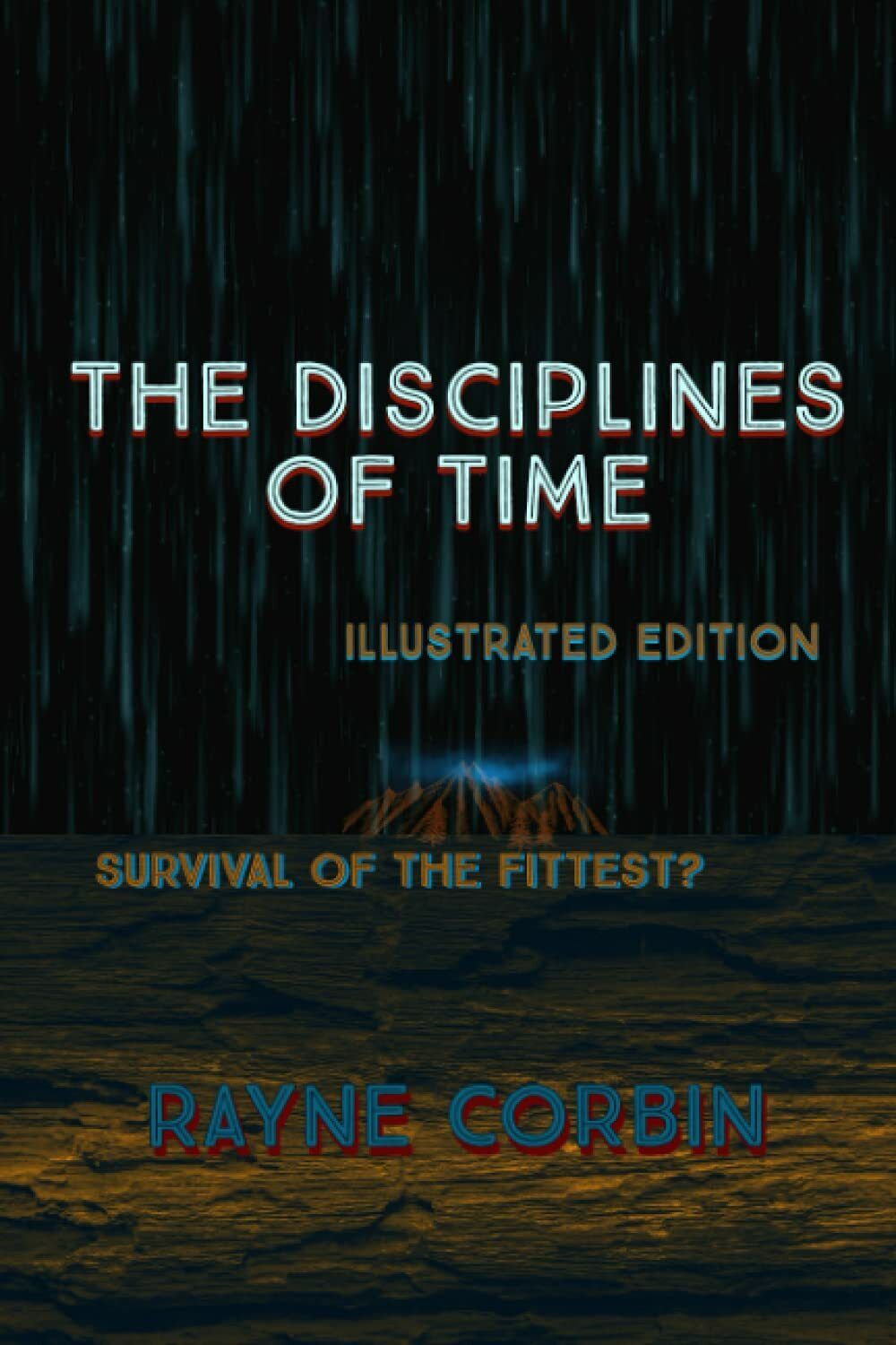 The Disciplines of Time Illustrated Edition di Rayne Corbin, 2021, …
