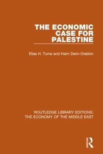 The Economic Case for Palestine - Elias H. Tuma, Haim …