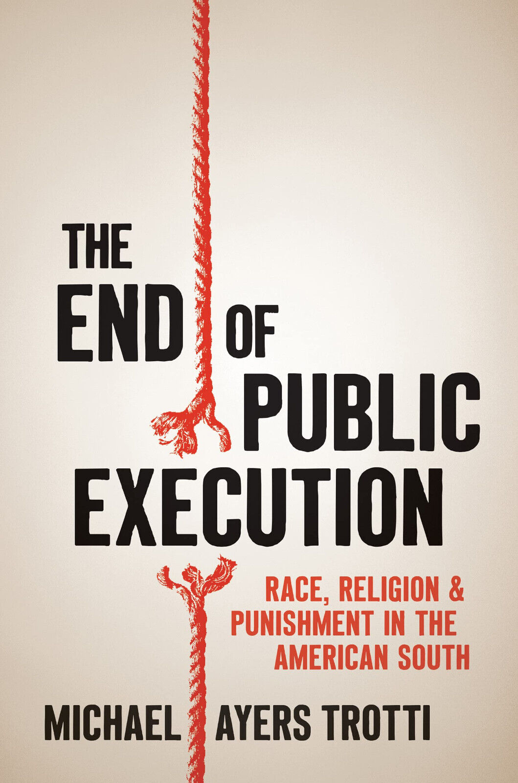 The End of Public Execution: Race, Religion, and Punishment in …