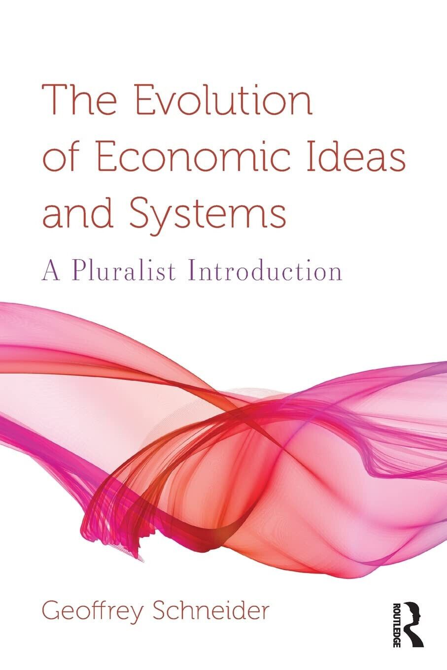 The Evolution of Economic Ideas and Systems - Geoffrey - …
