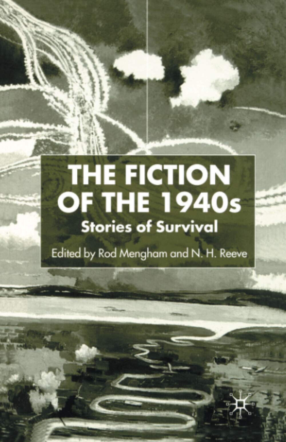 The Fiction of the 1940s: Stories of Survival - N. …