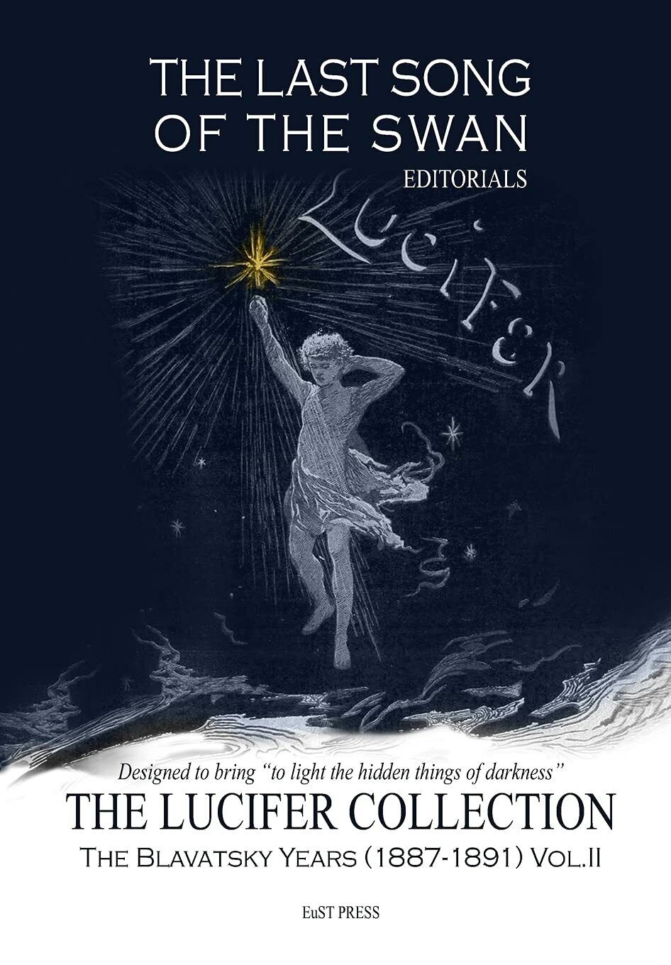 The Last Song of the Swan - Editorials The Lucifer …