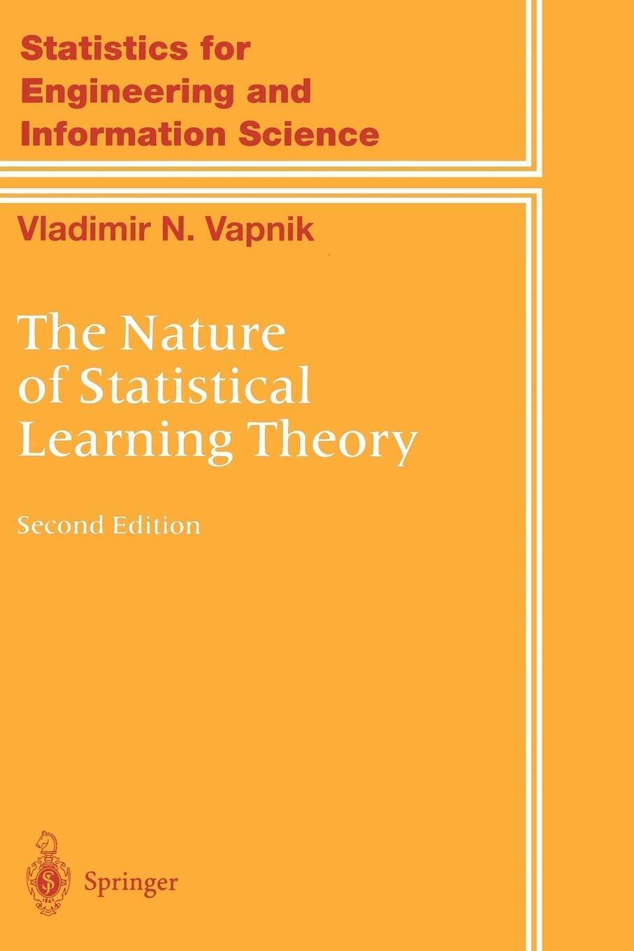 The Nature of Statistical Learning Theory - V. N. Vapnik …