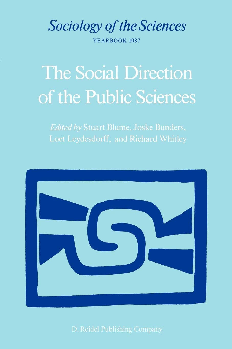 The Social Direction of the Public Sciences - Stuart Blume …