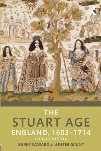 The Stuart Age - Barry Coward, Peter Gaunt - Routledge, …